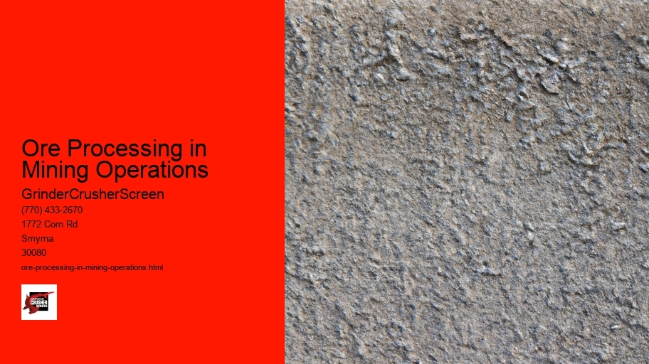 Ore Processing in Mining Operations